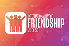 国际友谊日。7月30日。节日的概念。模板的背景，旗帜，卡片，海报与文字题词。向量EPS10插图。