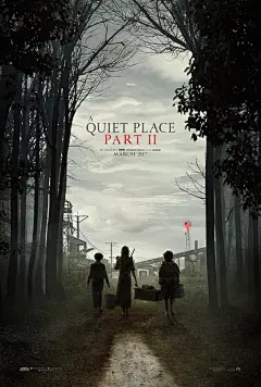 寂静之地2 A Quiet Place: Part II 海报
