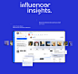 INFLUENCER marketing   product design  user experience user interface web application Advertising  dashboard social media ui design