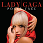 Poker Face 专辑 Lady Gaga