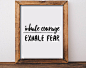 Printable, Quote Print, Inhale Courage, Exhale Fear, Be Brave, Fear Not, Scripture Printable, Dorm Decor, Hymn Print, Christian Printable