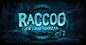 Raccoo TheLunarGuardian : When the sun goes down near the Purus river and moon goes up to the sky, our hero starts his journey. Feel the atmosphere of the ancient Amazon river and amazing world of forest magic with our new Roccoo the Lunar Guardian projec