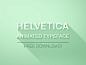 Helvetica_animated_dribble