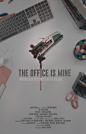 The Office is Mine Short Film Poster