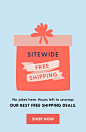 SItewide Free Shipping. No jokes here. Hours left to unwrap. Our best free shipping deals. Shop now.