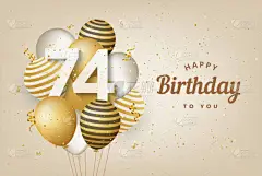 生日快乐74岁生日金球贺卡背景。74周年纪念日。74岁庆祝与confetti 。矢量存量