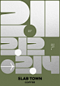 graphic design  poster typedesign typo typographic typography   SLAB TOWN