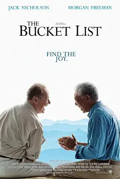 遗愿清单 The Bucket List 海报