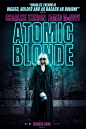 Extra Large Movie Poster Image for Atomic Blonde (#4 of 4)