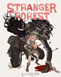 Stranger forest  Chapter 2 
