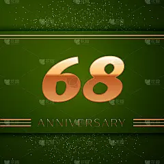 现实的68年68周年庆祝标志。绿色背景上的金色数字和金色五彩纸屑。彩色矢量模板元素为您的生日派对