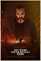 Mega Sized Movie Poster Image for You Were Never Really Here (#4 of 4)