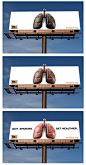 戒烟公益广告，最初广告牌的图片是一个黑色的肺，每两个星期会被刷新，象征戒烟获得健康。