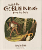 《Imelda & the Goblin King》是插画师Briony May Smith 2015年9月发行的一本绘本，绘本故事讲述的是，精灵女王某一天被贪吃的哥布林大魔王俘虏关在了笼子里，imelda为了救出女王，在众多小仙女和小精灵的帮助下，战胜了哥布林，救出了女王。

插画师Briony May Smith目前居住在英国南部的伯克郡，专注于儿童书籍和小说插图。获得了多项儿童图书专项奖。