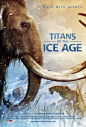 冰河时代的巨人 Titans of the Ice Age 正式海报