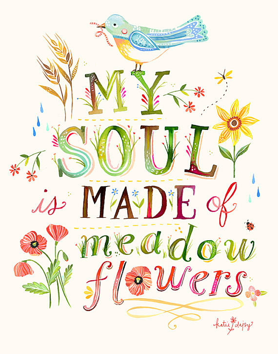 Soul Made of Meadow ...