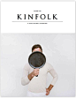 Kinfolk Magazine