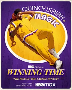 胜利时刻：湖人王朝崛起 Winning Time: The Rise Of The Lakers Dynasty 海报