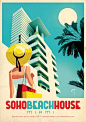 JONAS BERGSTRAND CRAFTS BEAUTIFUL 'VINTAGE' POSTERS FOR SOHO BEACH HOUSE