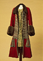 Winter Costume of Peter I  Russia (?). Between 1710 and 1725  Broadcloth, galloon, beaver fur, damask and wool; l.: caftan 119, camisole 95.5 cm (c) The State Hermitage Museum