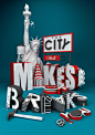 The City that Makes or Breaks you on Behance