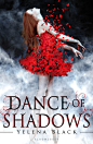 "Dance of Shadows" Book Cover by Natalie Shau on Behance
