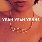 Yeah Yeah Yeahs专辑_Yeah Yeah YeahsYeah Yeah Yeahs_在线试听 - 虾米音乐