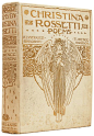 Book design for ‘Poems by Christina Rossetti’ by Florence Harrison. Published 1910 by Blackie & Son Limited. See more illustrations here.  Source