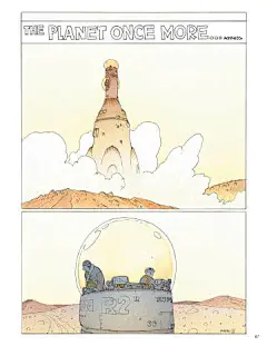 墨比斯的一个小短篇 —— The plant once more

全篇未用一字就生动的展现了一个奇妙的世界和一则有趣的冒险故事。 ​​​​