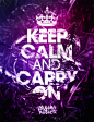 keep calm and carry on