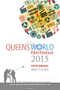 Queens World Film Festival 2015 Poster : Queens World Film Festival 2015 poster design by Armen Kojoyian design, see work at armenkojoyian.com