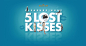 Magnum Pleasure Hunt - 5 Lost Kisses