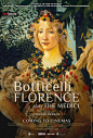 波提切利，佛罗伦萨和美第奇 Botticelli, Florence And The Medici 正式海报