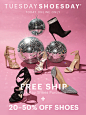 Tuesday Shoesday Today Online Only Free Ship With Any Shoes Purchase + 20-50% Off Shoes Shop Heels Sale category price as marked. Free shipping applies to standard ground shipping to the 48 contiguous states with any shoes purchase, excluding sale categor