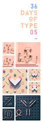 36 DAYS OF TYPE 05 on Behance