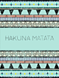 Hakuna Matata Stretched Canvas