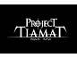 PROJECT TIAMAT: