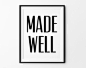 Made Well Wall Art, Typography Print, Inspirational Home Decor, Minimalist Poster, Scandinavian Wall Decor