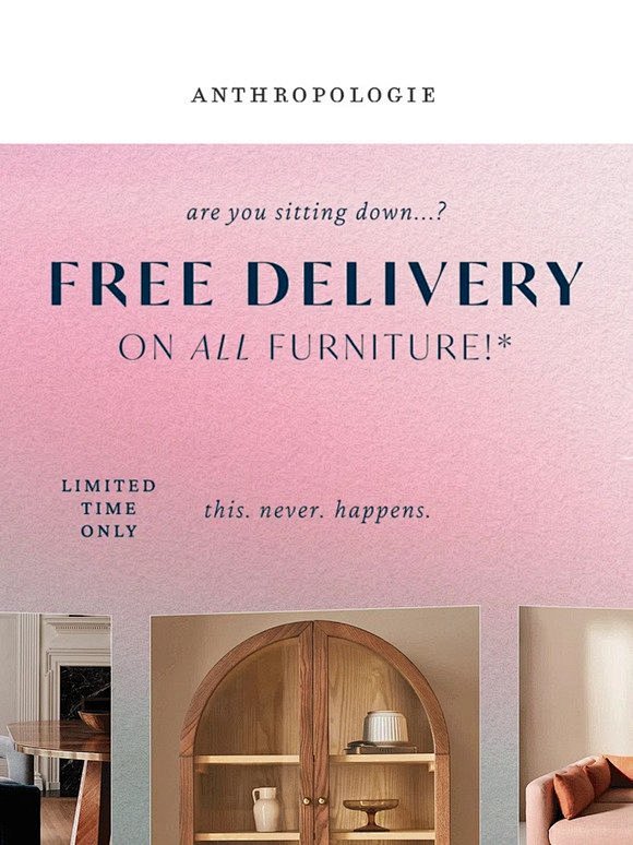 Wait, FREE DELIVERY ...
