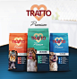 Tratto Premium :  Manufacturer: Tratto Pet  Project Type: Produced, Commercial Work  Location: Fortaleza, Brazil  Packaging Contents: Pet Food  Packaging Sub...