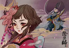 阴阳师手游圈_阴阳师手游插画 Cosplay 话题 同人小说在线阅读_网易GACHA二次元社区