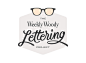 The Weekly Woody Lettering Project : Ongoing personal project about lettering and Woody Allen's movies, where I watch a movie every week and design a lettering inspired by it. The whole project can be seen at weeklywoody.com