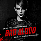 Bad Blood-Taylor Swift&Kendrick Lamar