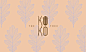 #设计大搜罗# Koko Tree 手工巧克力品牌设计欣赏
版权归版权人所有 ​​​​