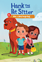 Hank the Petsitter - Book 1 : Hank the Petsitter - Book #1