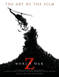 末日之战 影视艺术赏析 World War Z: The Art of the Film@北坤人素材