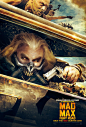 电影海报欣赏:疯狂的麦克斯：狂暴之路 Mad Max: Fury Road