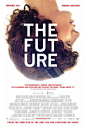 将来 The Future (2011)-华丽丽嘀电影海报-迷尚网mishang.com