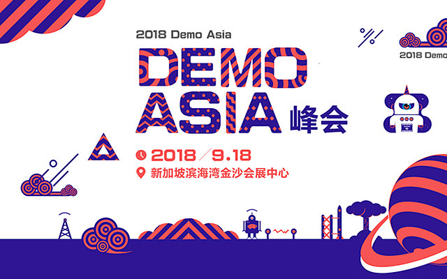 2018年创新中国亚洲（Demo Asi...