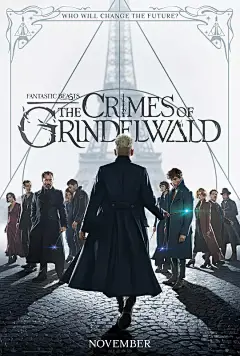 神奇动物：格林德沃之罪 Fantastic Beasts: The Crimes of Grindelwald 海报